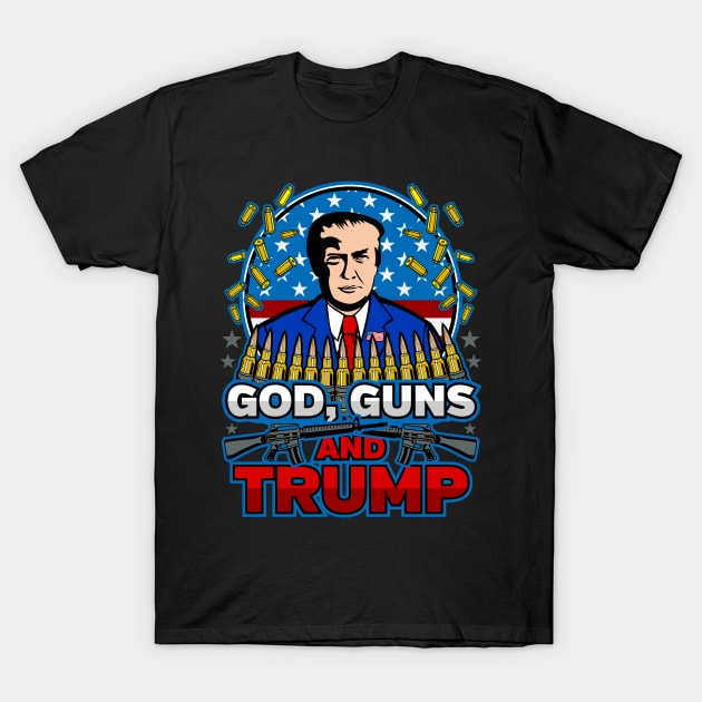 God Guns and Trump T-Shirt by RadStar